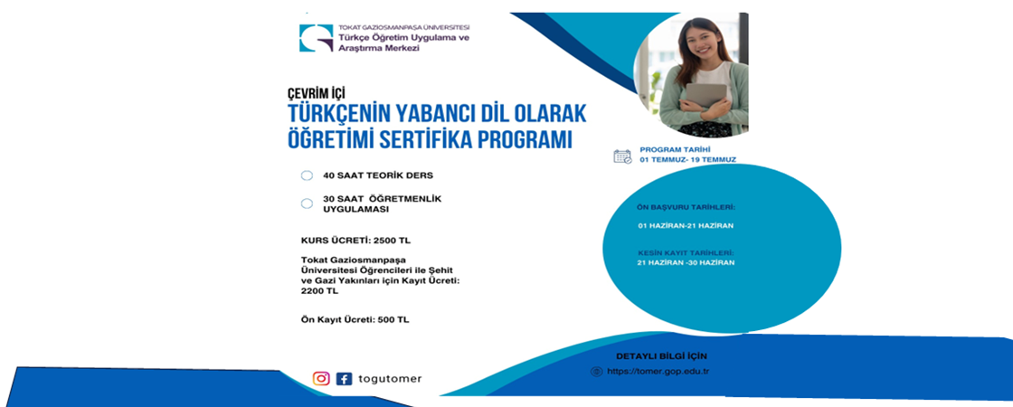 TÜRKÇENİN YABANCI DİL OLARAK ÖĞRETİMİ SERTİFİKA PROGRAMI