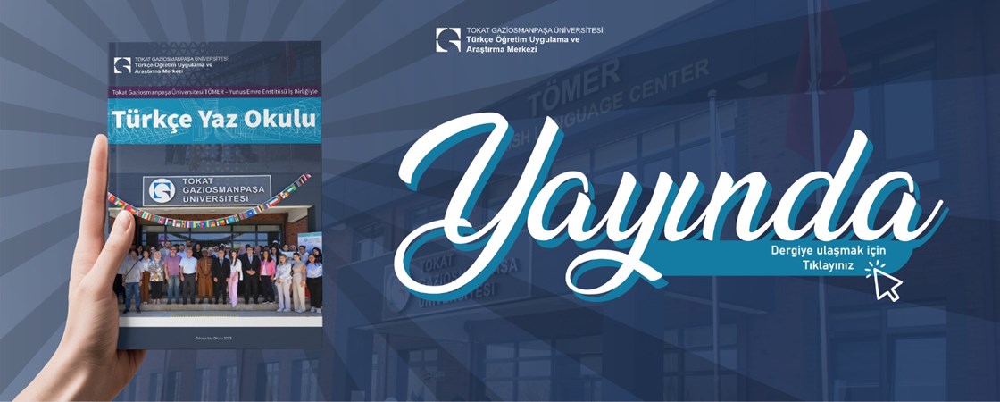 TÜRKÇE YAZ OKULU ÖZEL BÜLTENİ YAYINDA